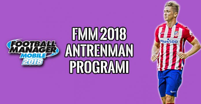 FMM 2018 Antrenman Programı