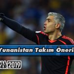 fm-2019-yunanistan-takim-onerileri