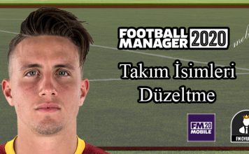 FMM 2020 Takım isimleri Düzeltme