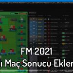 fm-2021-hizli-mac-sonucu-eklentisi