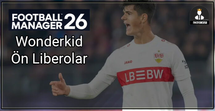FM26 Wonderkid Defansif Ortasahalar